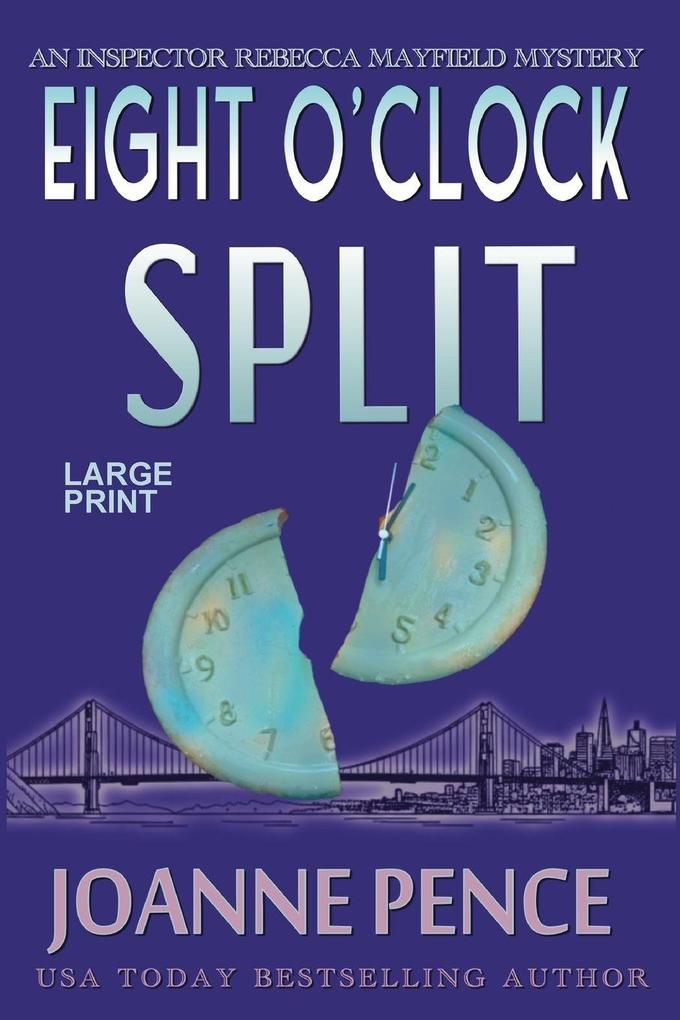 Eight O'Clock Split [Large Print]