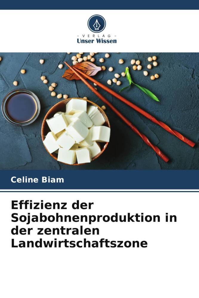 Effizienz der Sojabohnenproduktion in der zentralen Landwirtschaftszone