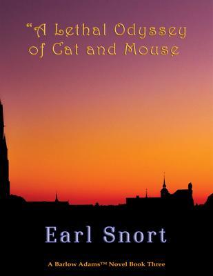 A Lethal Odyssey of Cat and Mouse