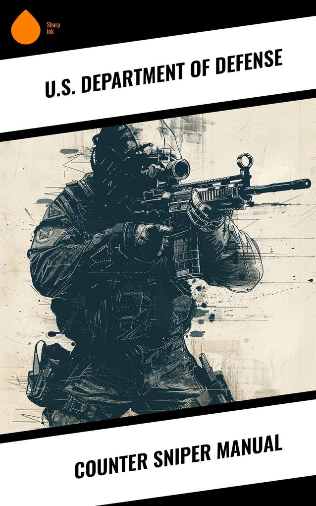 Counter Sniper Manual - U. S. Department Of Defense
