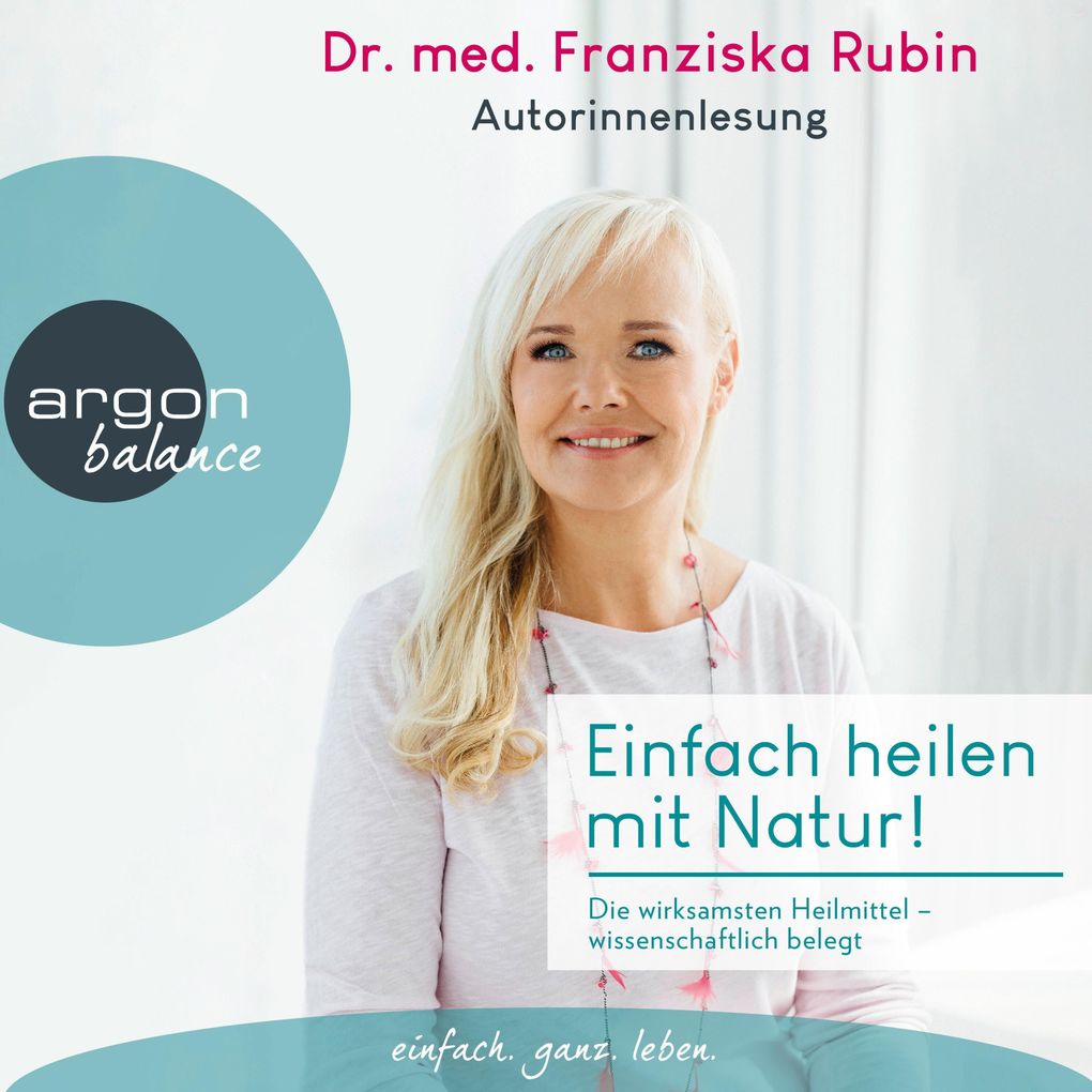 Einfach heilen mit Natur!