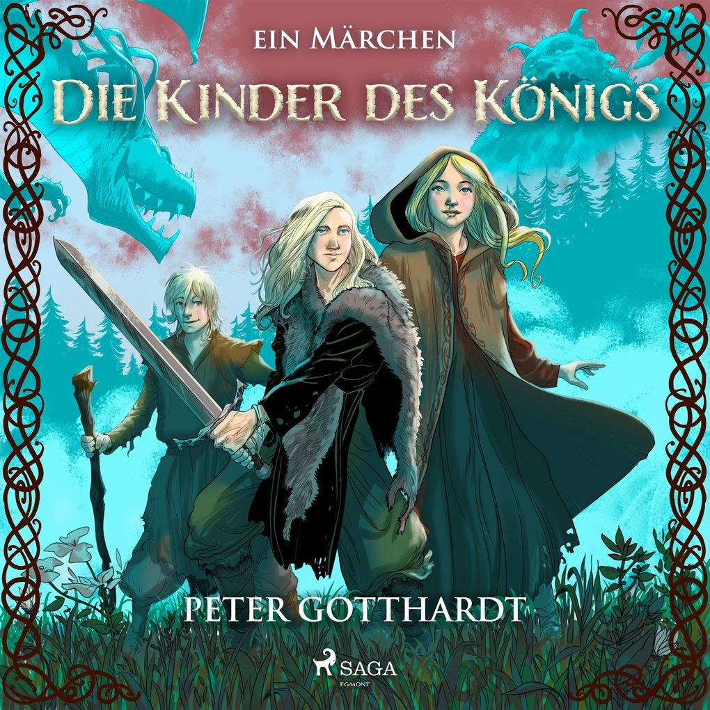Die Kinder des Königs ein Märchen