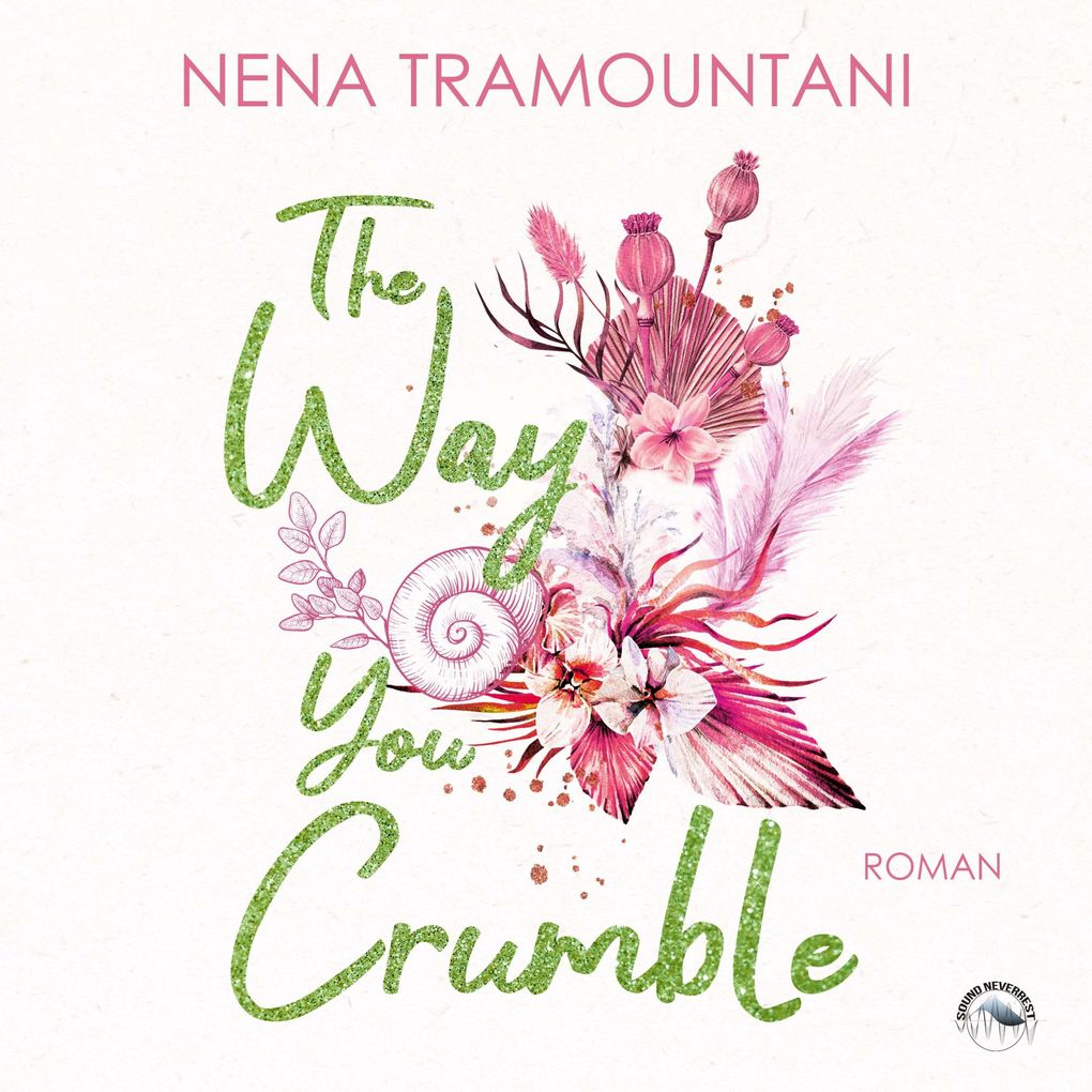 The Way You Crumble
