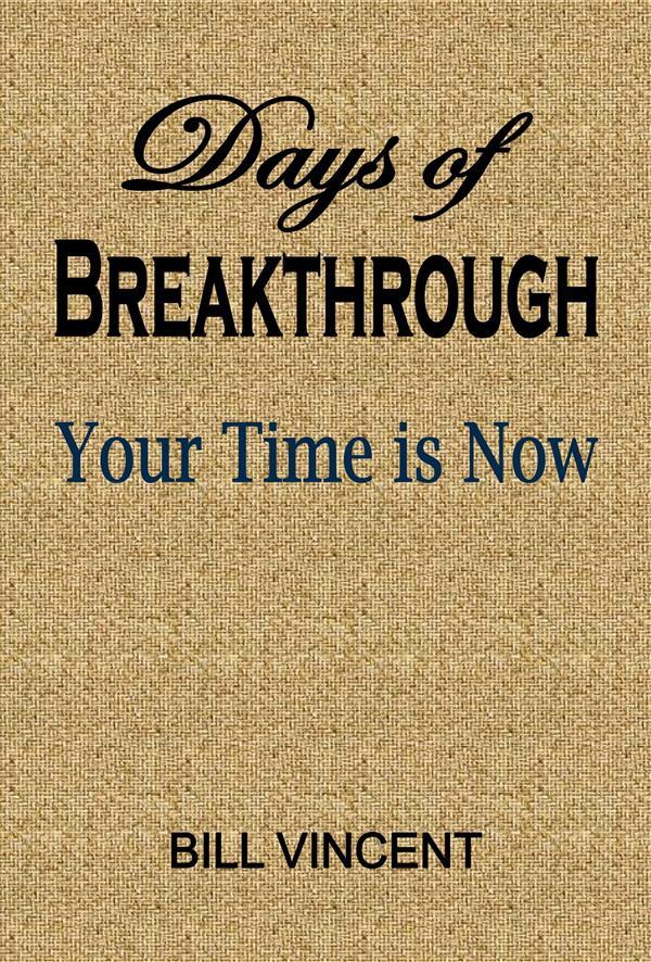 Days of Breakthrough