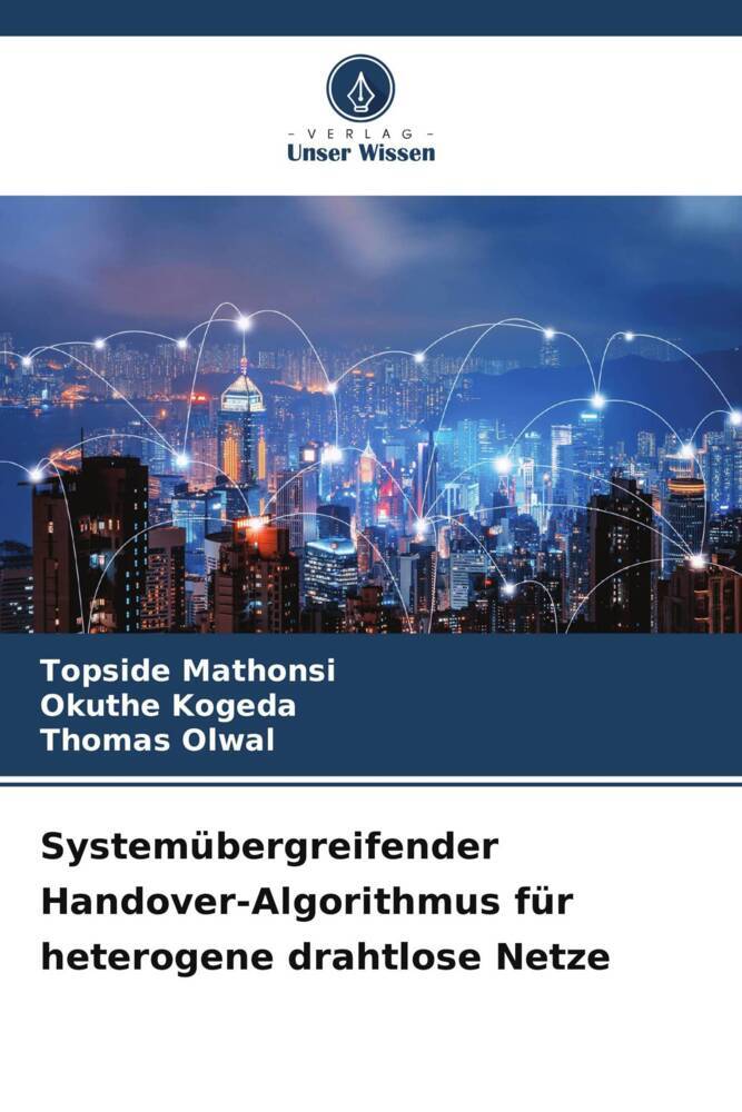 Systemübergreifender Handover-Algorithmus für heterogene drahtlose Netze