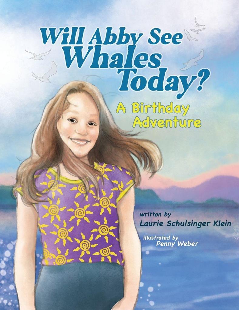 Will Abby See Whales Today?