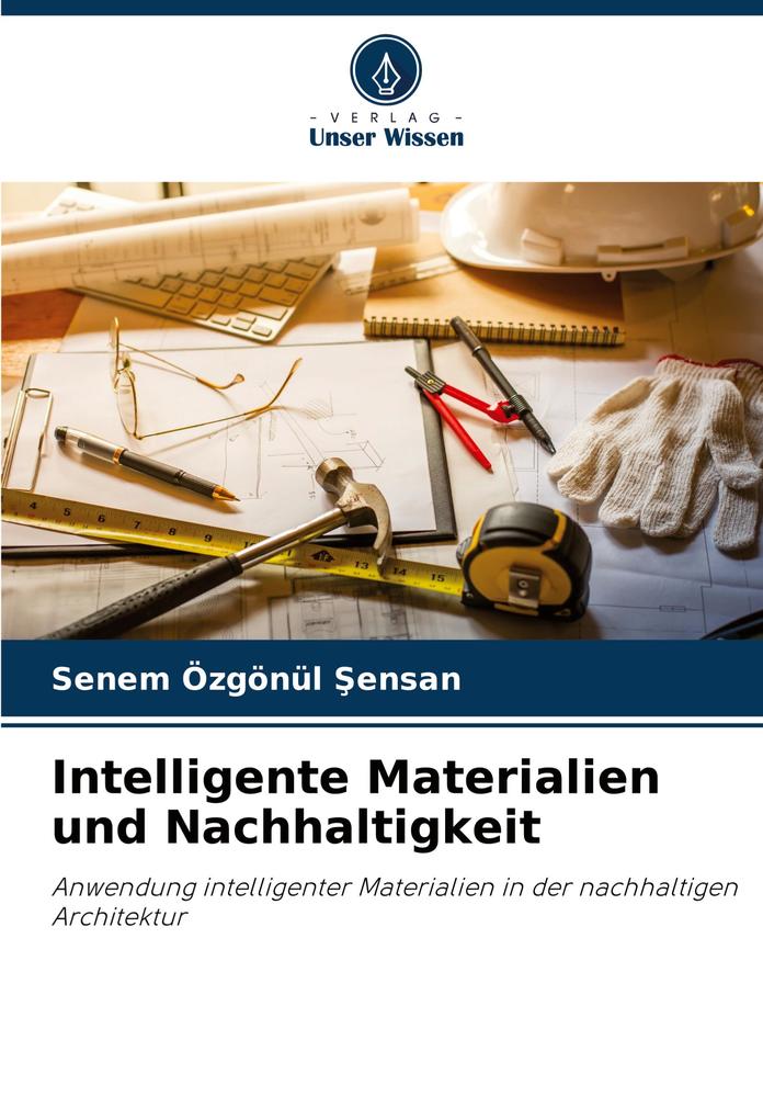 Intelligente Materialien und Nachhaltigkeit
