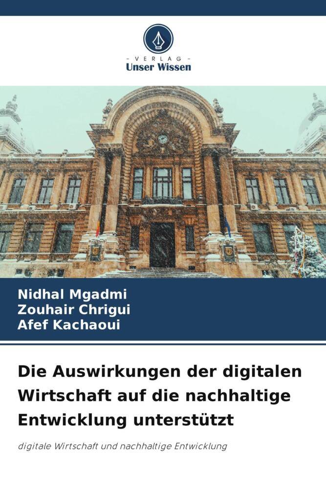 Die Auswirkungen der digitalen Wirtschaft auf die nachhaltige Entwicklung unterstützt