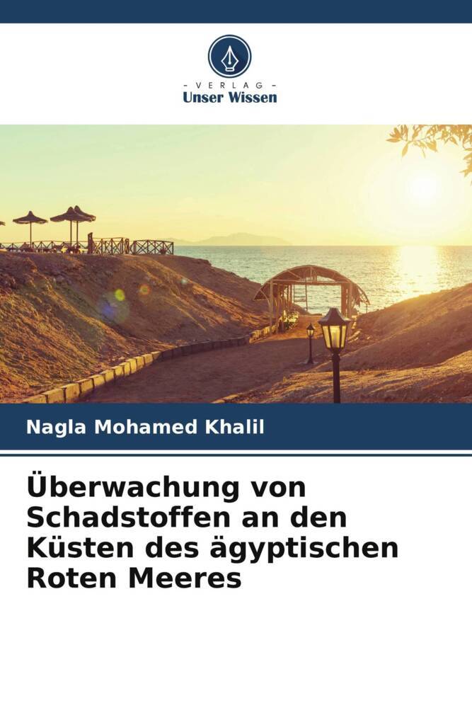Überwachung von Schadstoffen an den Küsten des ägyptischen Roten Meeres