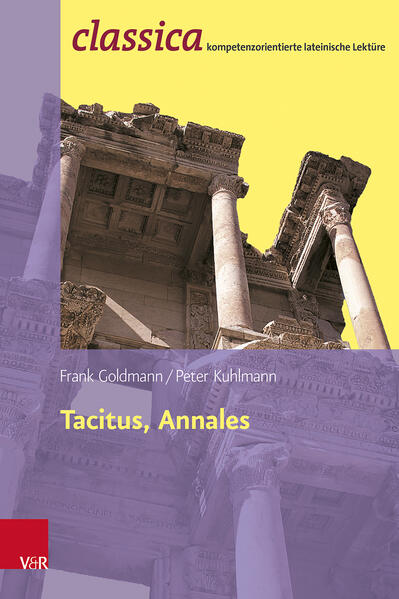 Tacitus Annales: Prinzipat und Freiheit