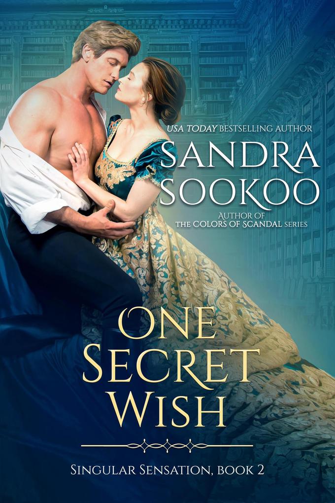 One Secret Wish (Singular Sensation #2)