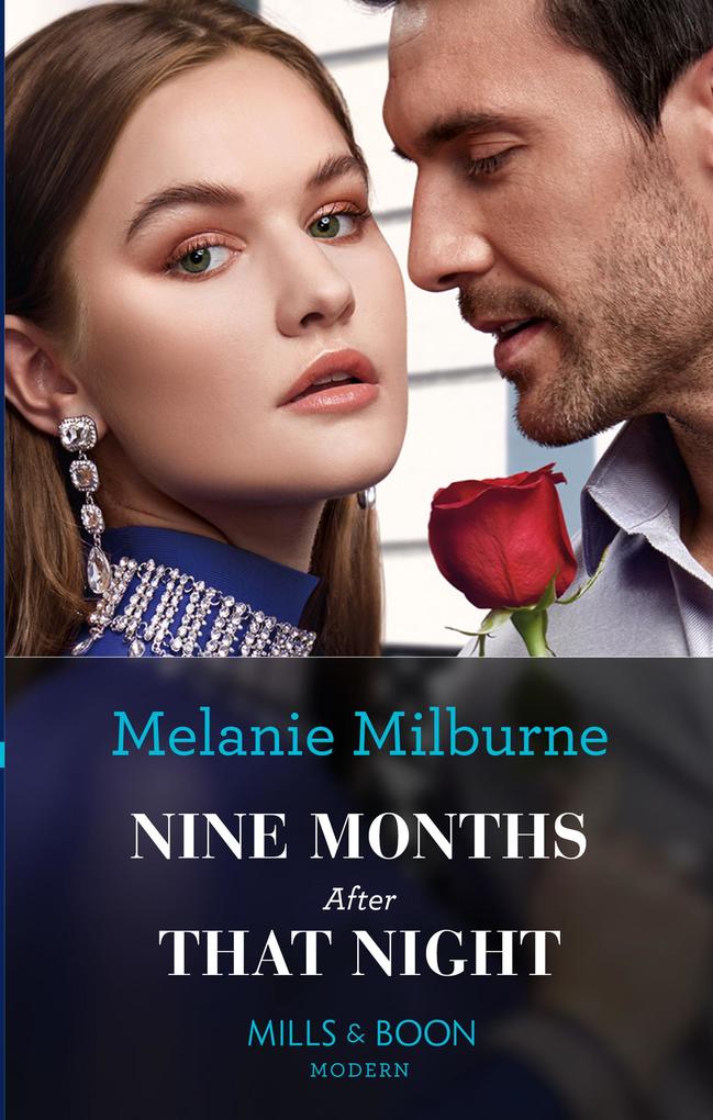 Nine Months After That Night (Weddings Worth Billions Book 2) (Mills & Boon Modern)