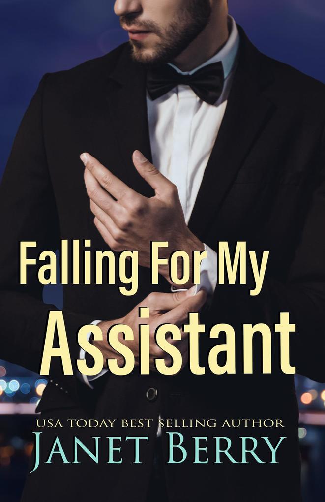 Falling For My Assistant