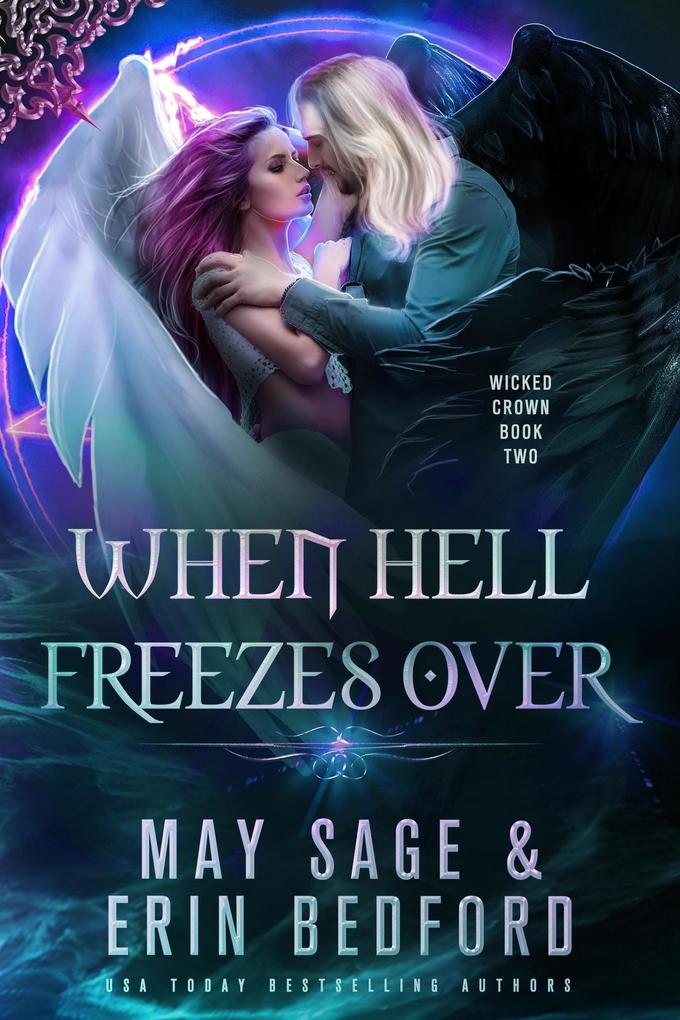 When Hell Freezes Over (Wicked Crown #2)
