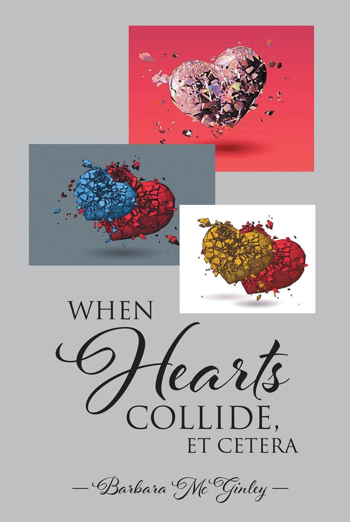 When Hearts Collide Et Cetera