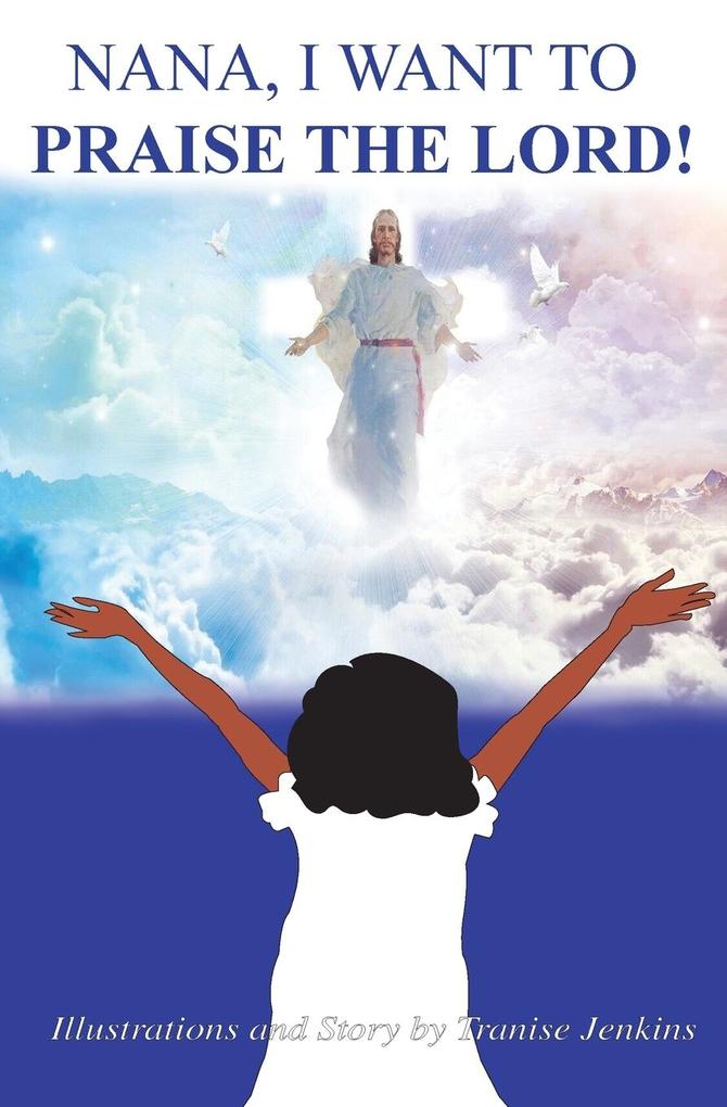 Nana I Want To Praise The Lord