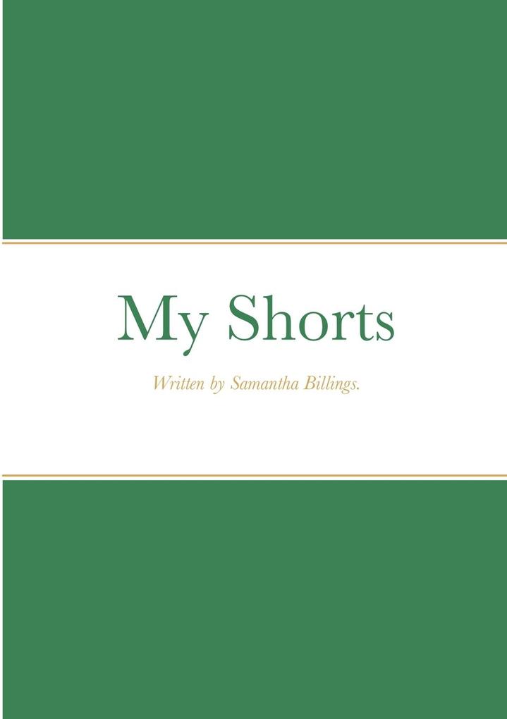 My Shorts