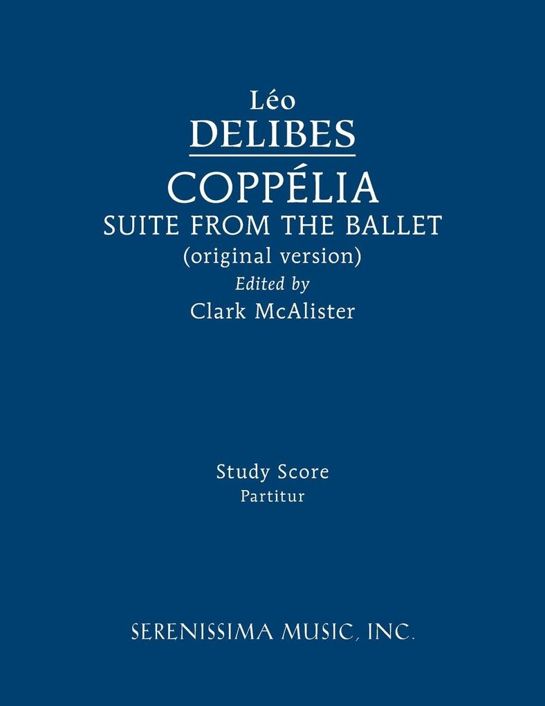 Coppélia Ballet Suite