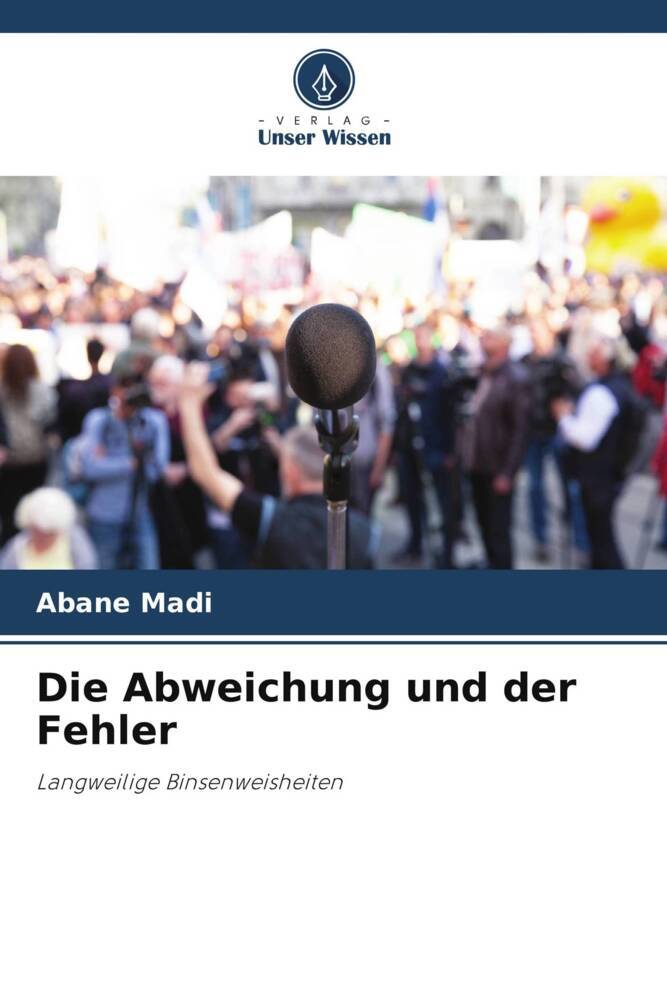 Die Abweichung und der Fehler
