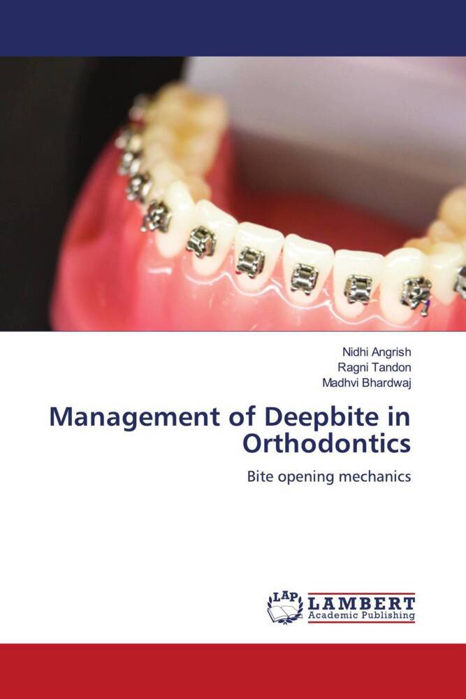 Management of Deepbite in Orthodontics