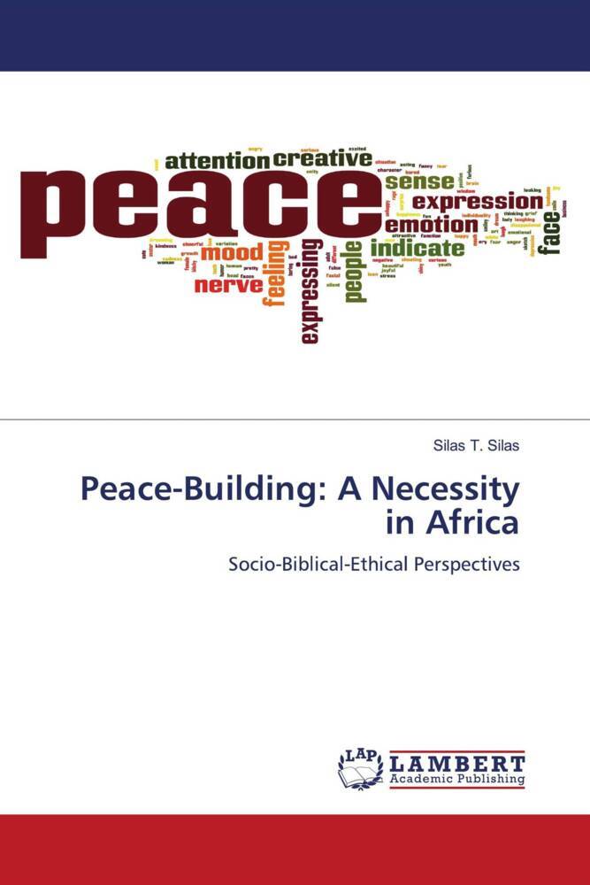 Peace-Building: A Necessity in Africa