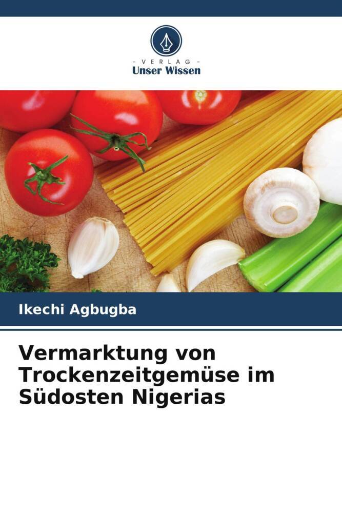 Vermarktung von Trockenzeitgemüse im Südosten Nigerias