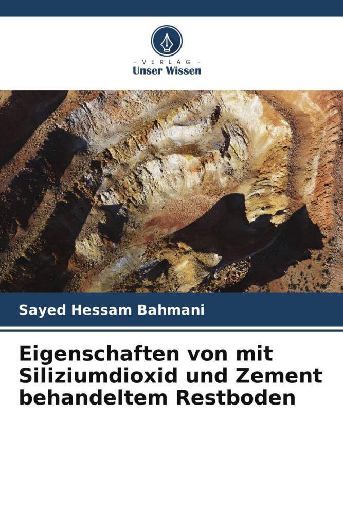 Eigenschaften von mit Siliziumdioxid und Zement behandeltem Restboden