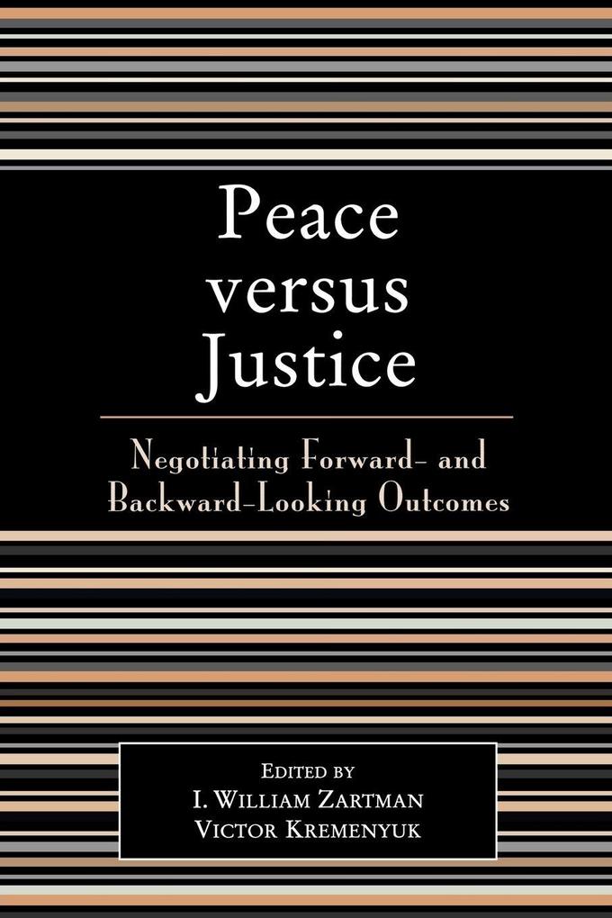 Peace versus Justice