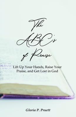 The ABC‘s of Praise