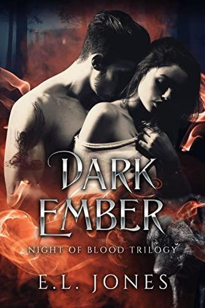 Dark Ember (Night of Blood #3)