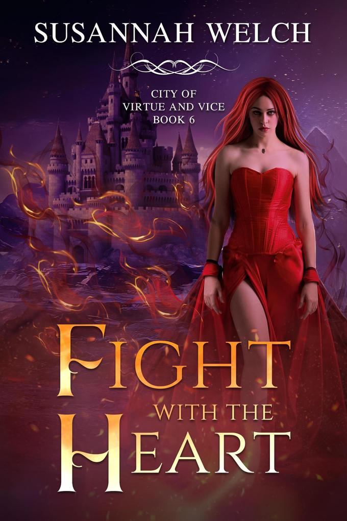 Fight with the Heart (City of Virtue and Vice #6)