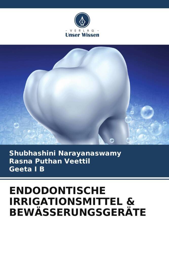 ENDODONTISCHE IRRIGATIONSMITTEL & BEWÄSSERUNGSGERÄTE