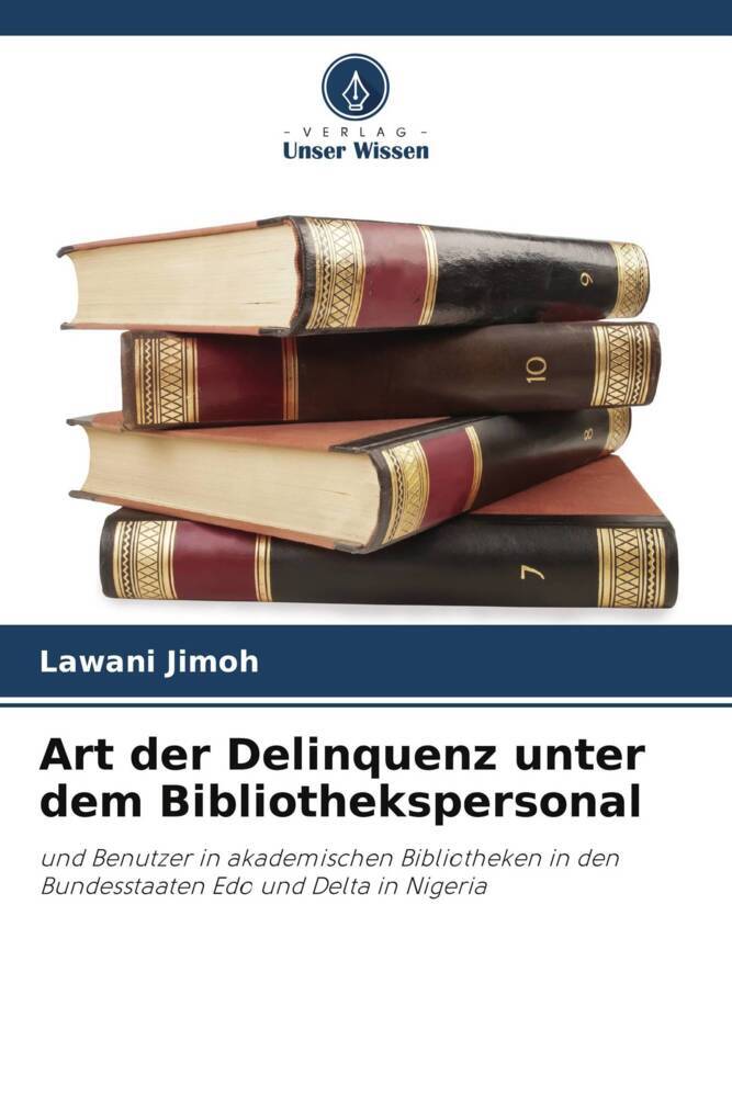 Art der Delinquenz unter dem Bibliothekspersonal