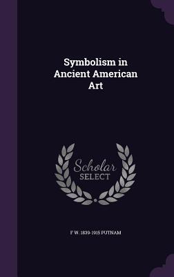Symbolism in Ancient American Art