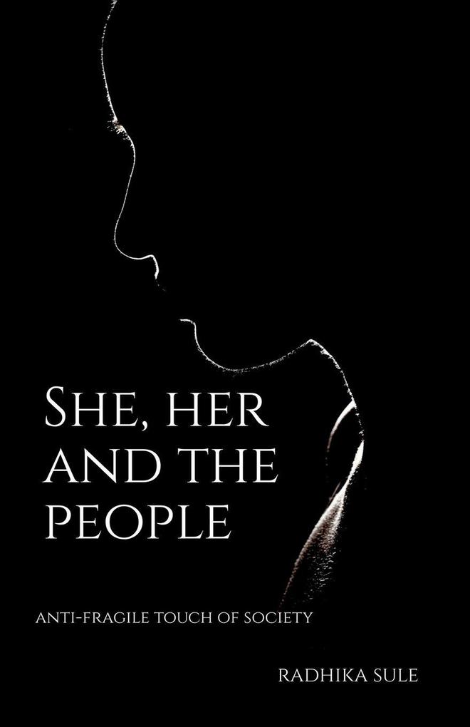 She Her and the People