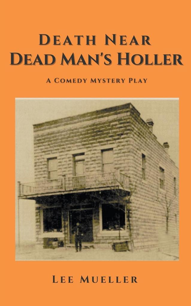 Death Near Dead Man‘s Holler