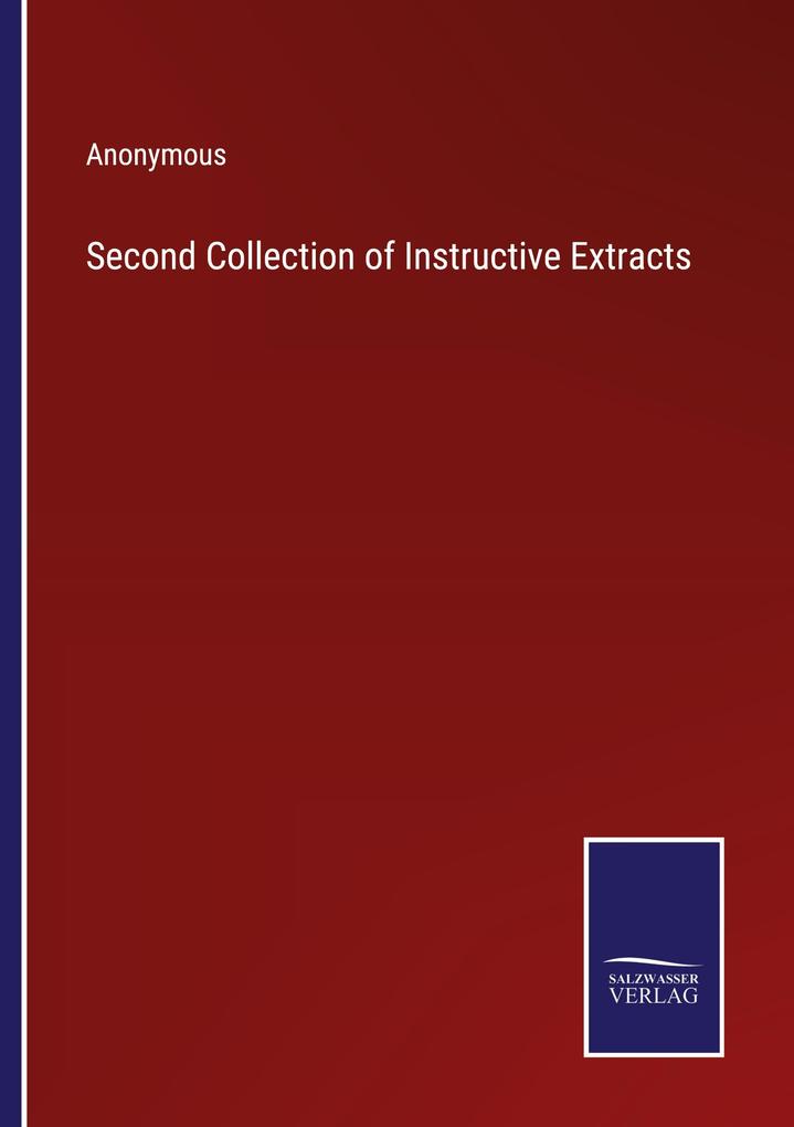 Second Collection of Instructive Extracts