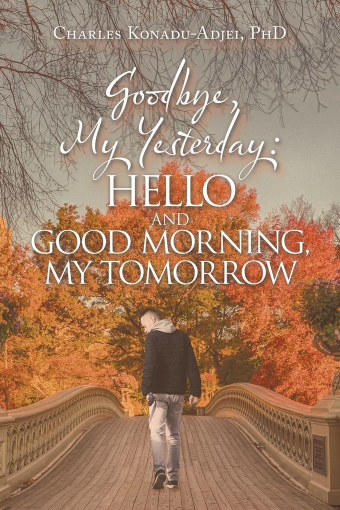 Goodbye My Yesterday