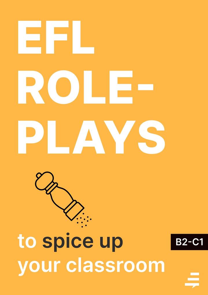 EFL Role Plays to Spice Up Your Classroom