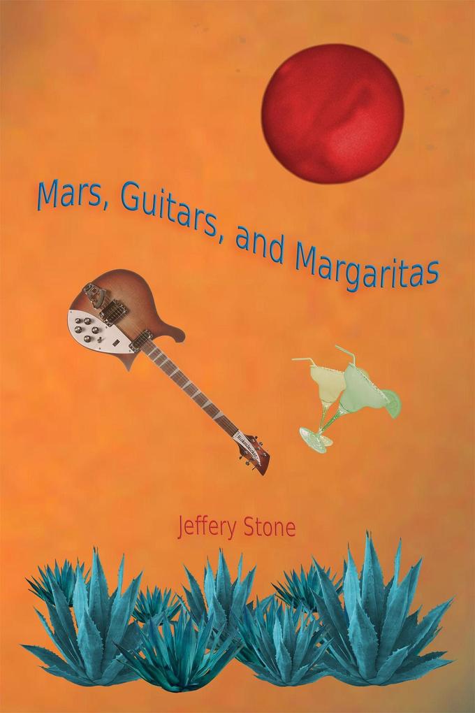 Mars Guitars and Margaritas