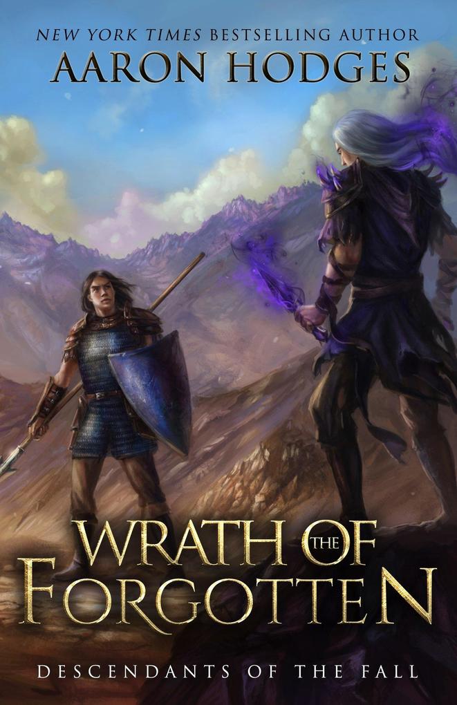 Wrath of the Forgotten (Descendants of the Fall #2)