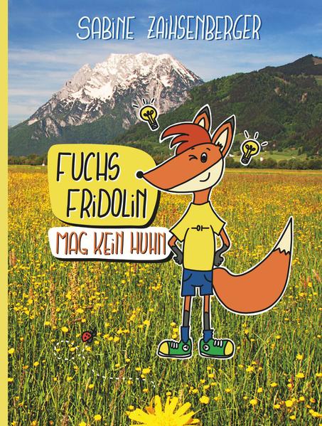 Image of Fuchs Fridolin mag kein Huhn