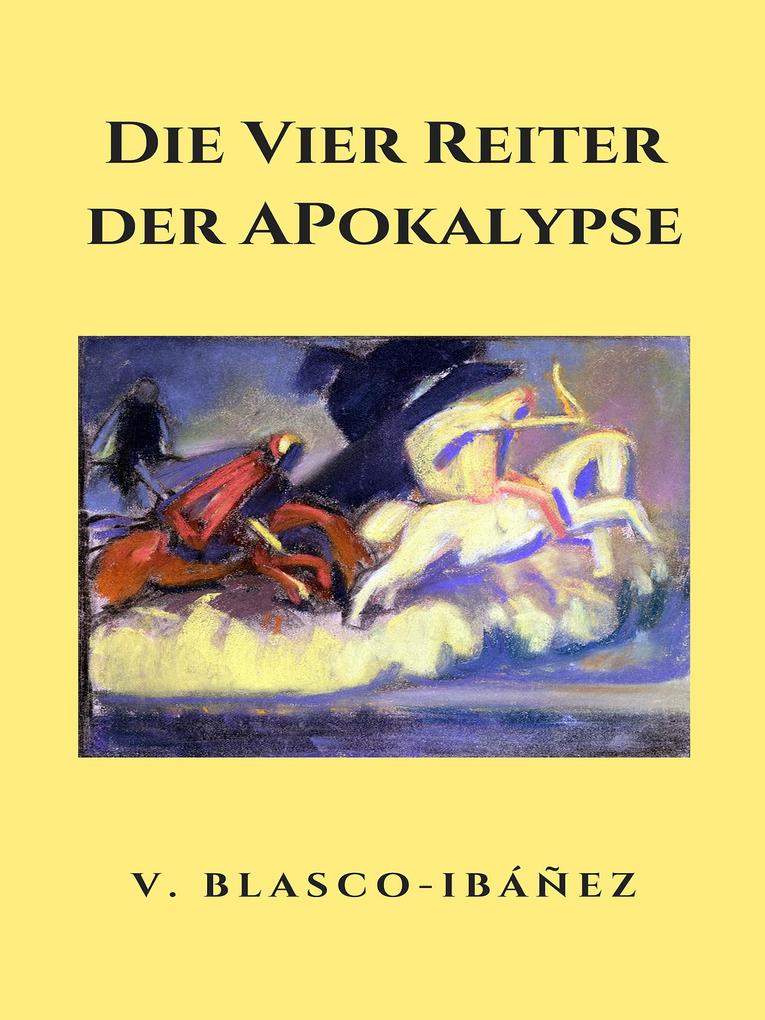 Die vier Reiter der Apokalypse