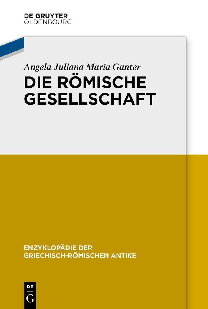 Die römische Gesellschaft