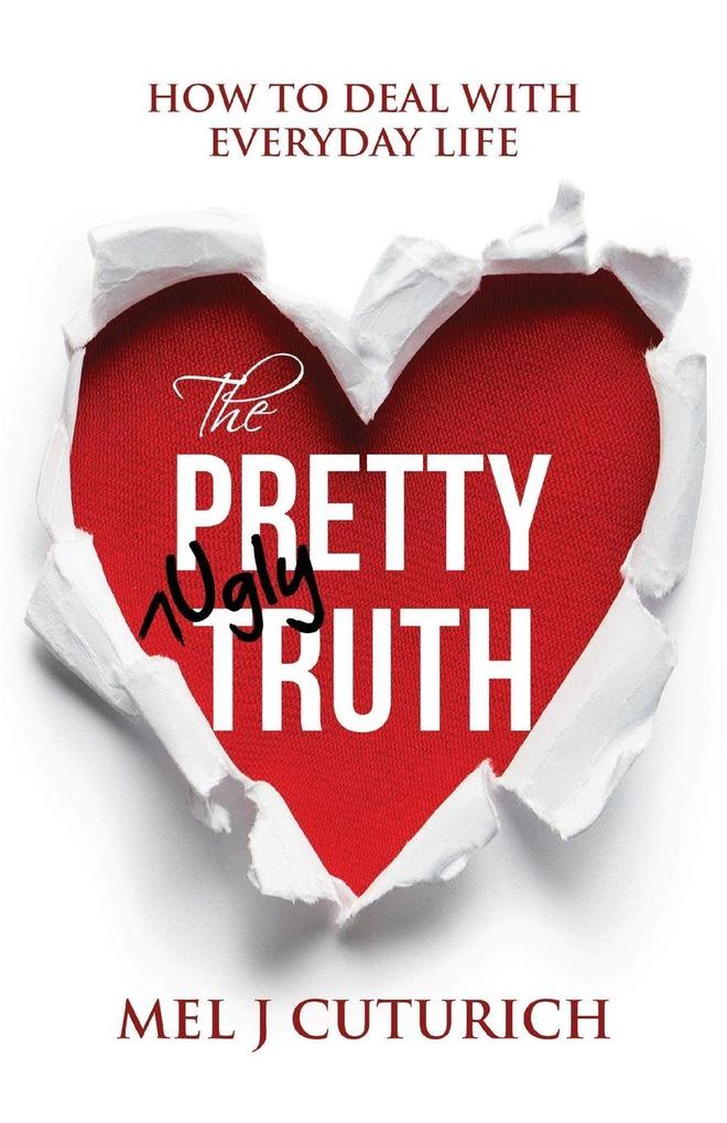 The Pretty Ugly Truth