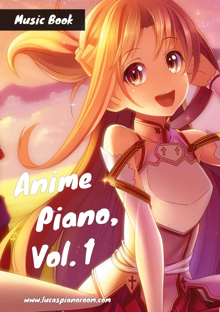 Anime Piano Vol. 1