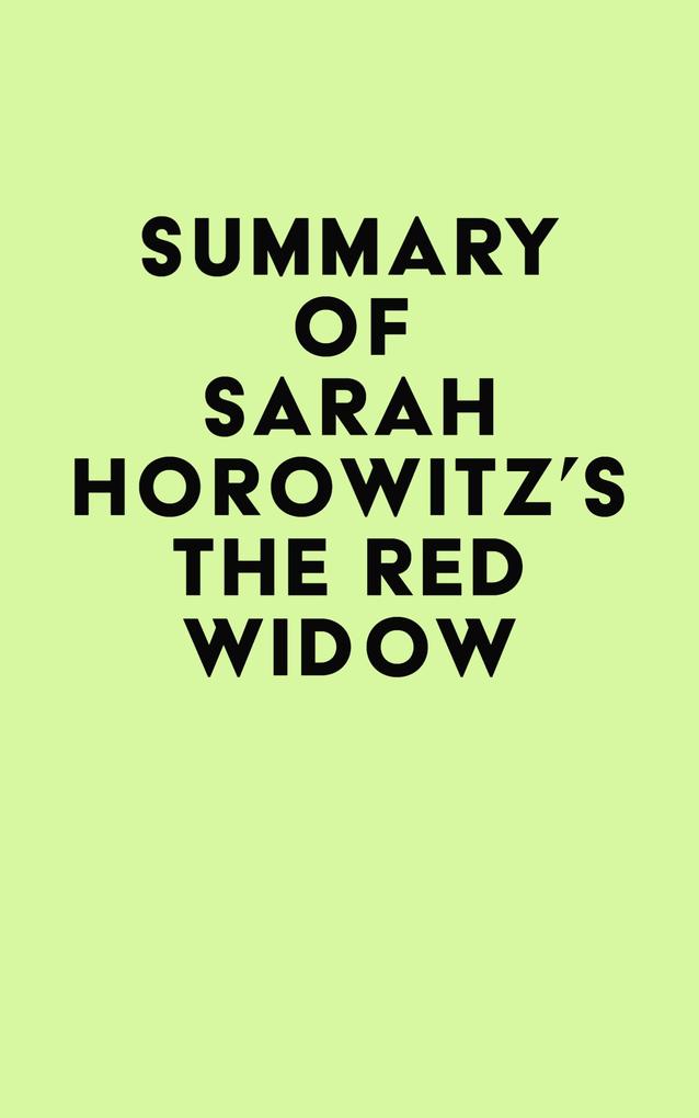Summary of Sarah Horowitz‘s The Red Widow