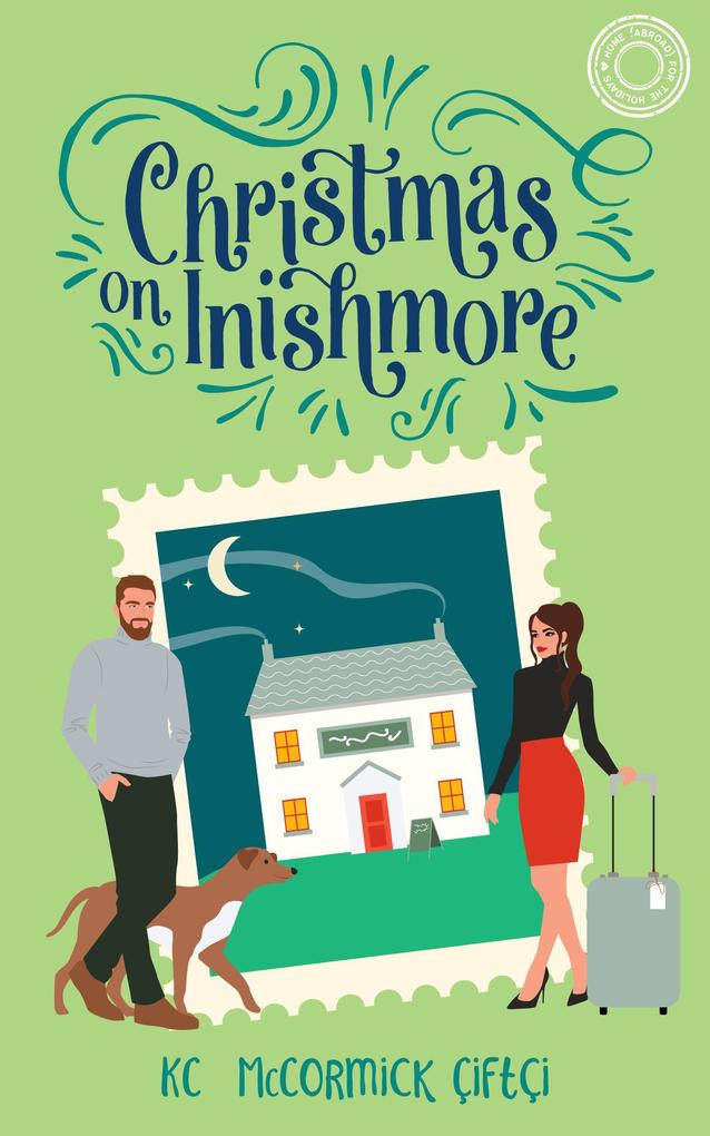 Christmas on Inishmore (Home (Abroad) for the Holidays #1)
