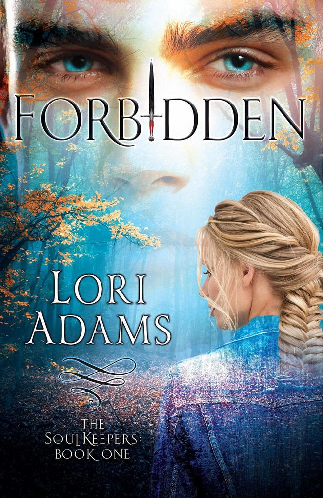 Forbidden (The Soulkeepers Series #1)