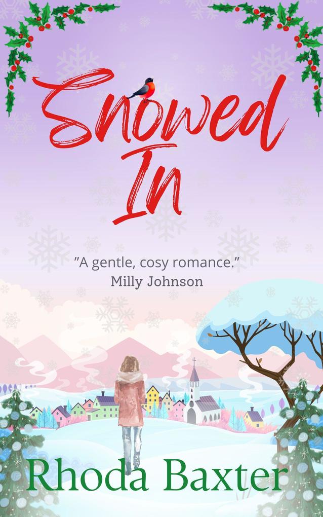 Snowed In (Trewton Royd small town romances #2)